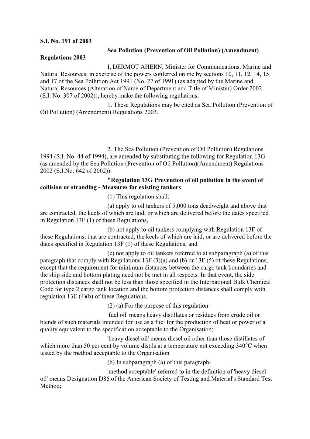 Sea Pollution (Prevention of Oil Pollution) (Amendment) Regulations 2003