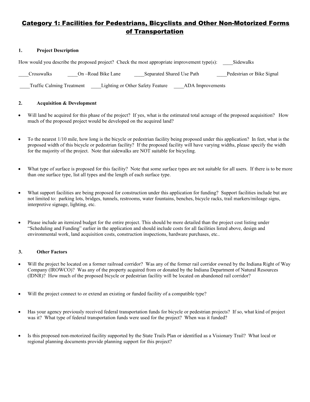 Category 1: Facilities for Pedestrians, Bicyclists and Other Non-Motorized Forms Of