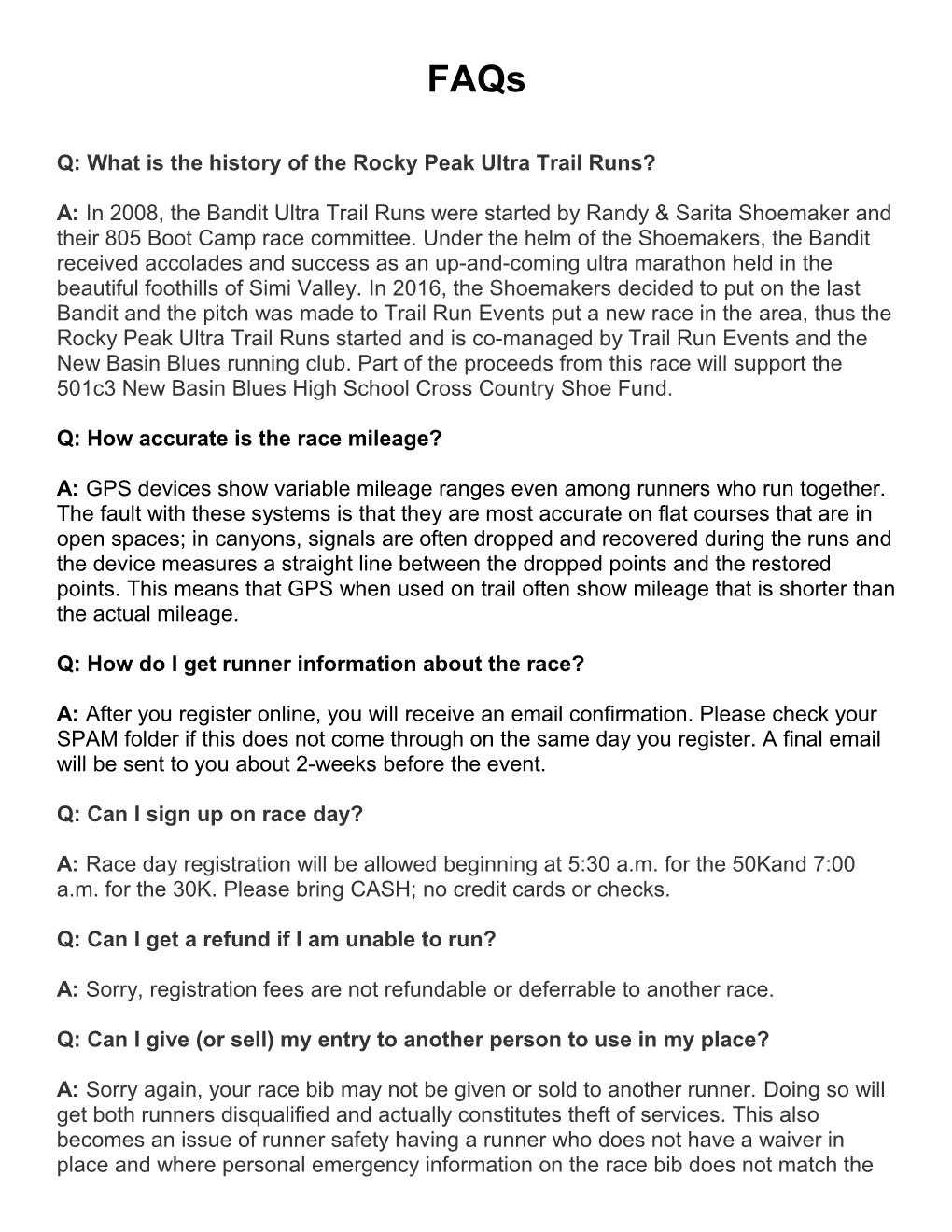 Q: What Is the History of the Rocky Peak Ultra Trail Runs?