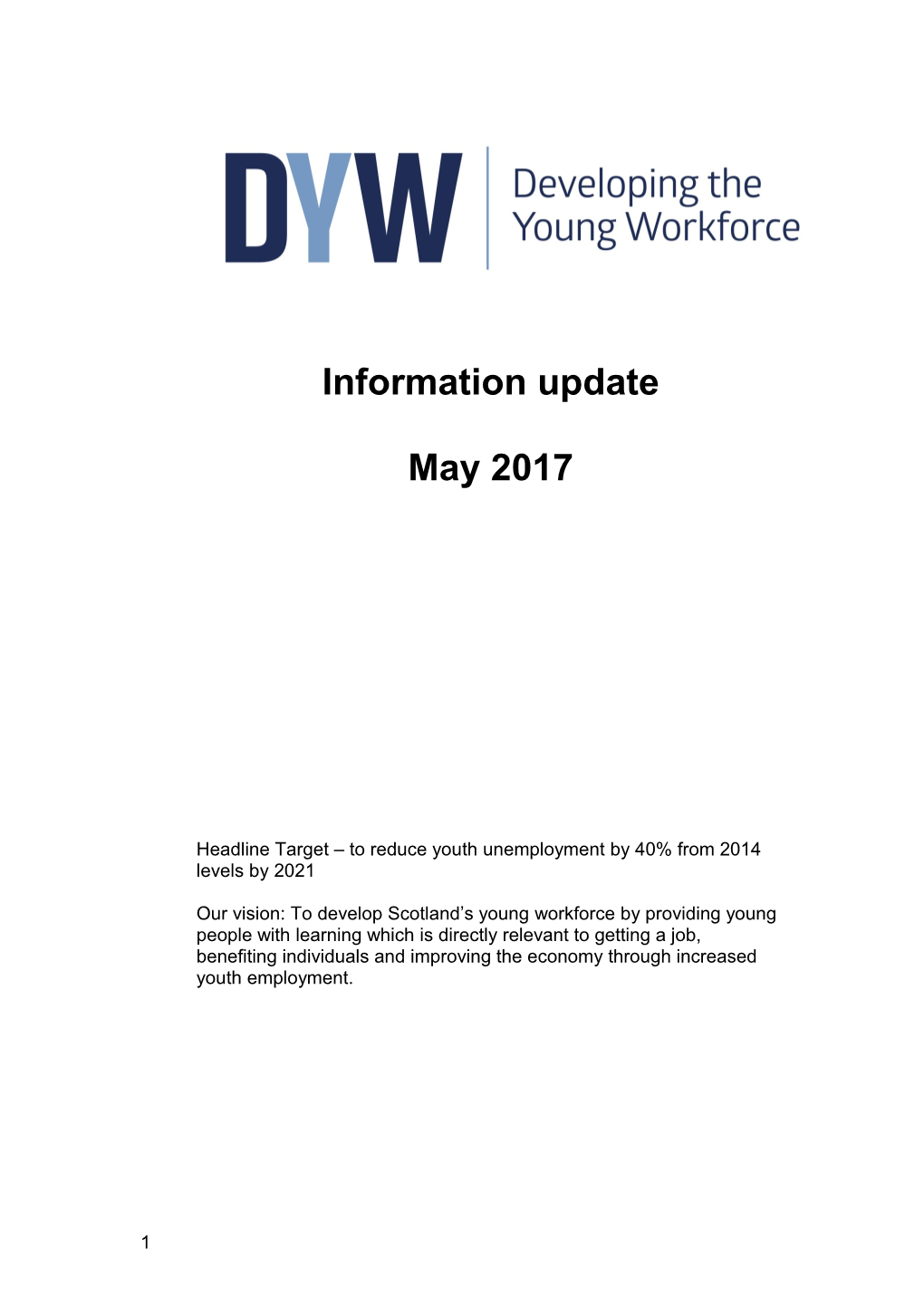 Word File: Developing the Young Workforce - Information Update - May 2017