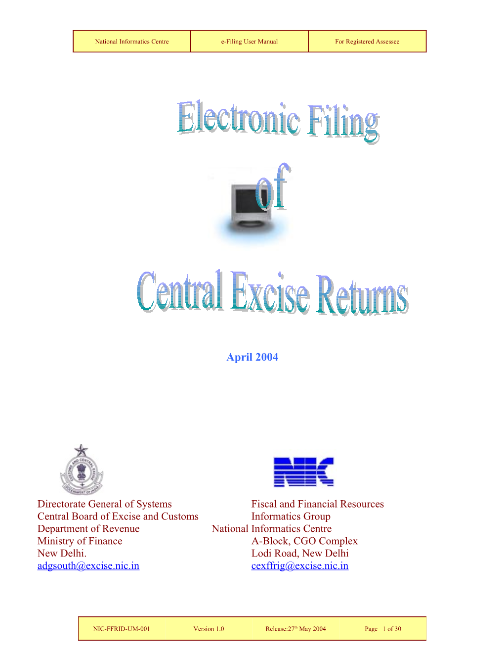 Electrnic Filing of Central Excise Return