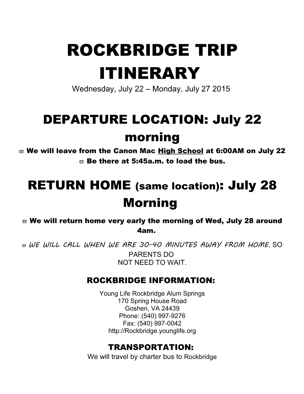 Rockbridge Trip Itinerary