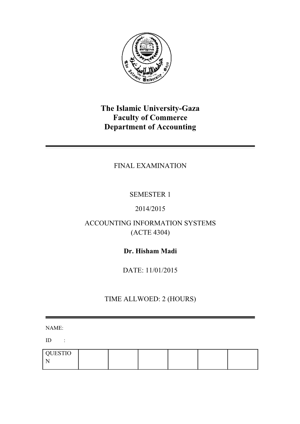 Accounting Information Systems. Final Exam, 1St, 2014/2015