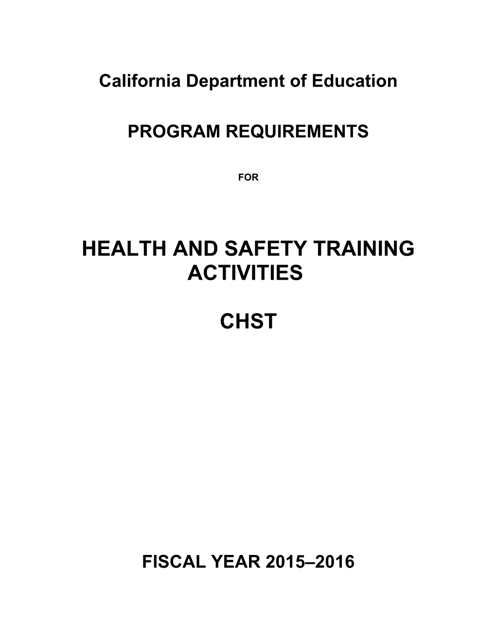 2015 Req For Health & Safety Training - Child Dev (CA Dept Of Education)