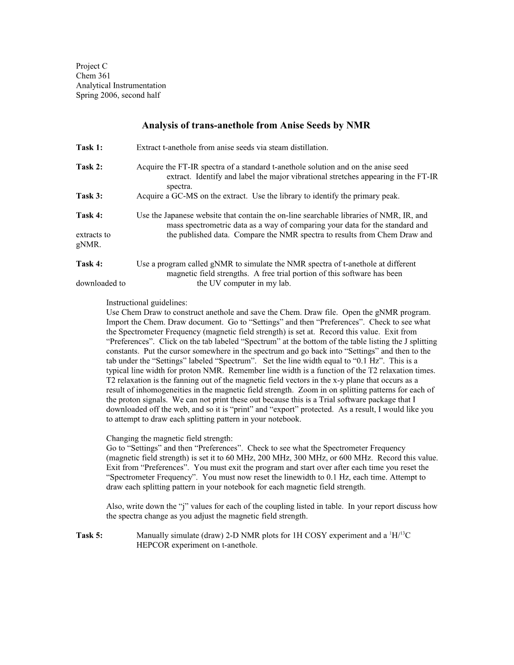 Analysis of Trans-Anethole from Anise Seeds by NMR