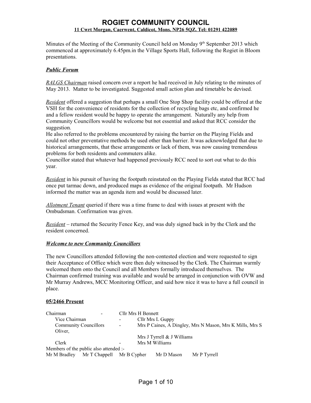 Minutes of the Meeting of the Community Council Held on Monday 20Th June 2011 Commencing at 6
