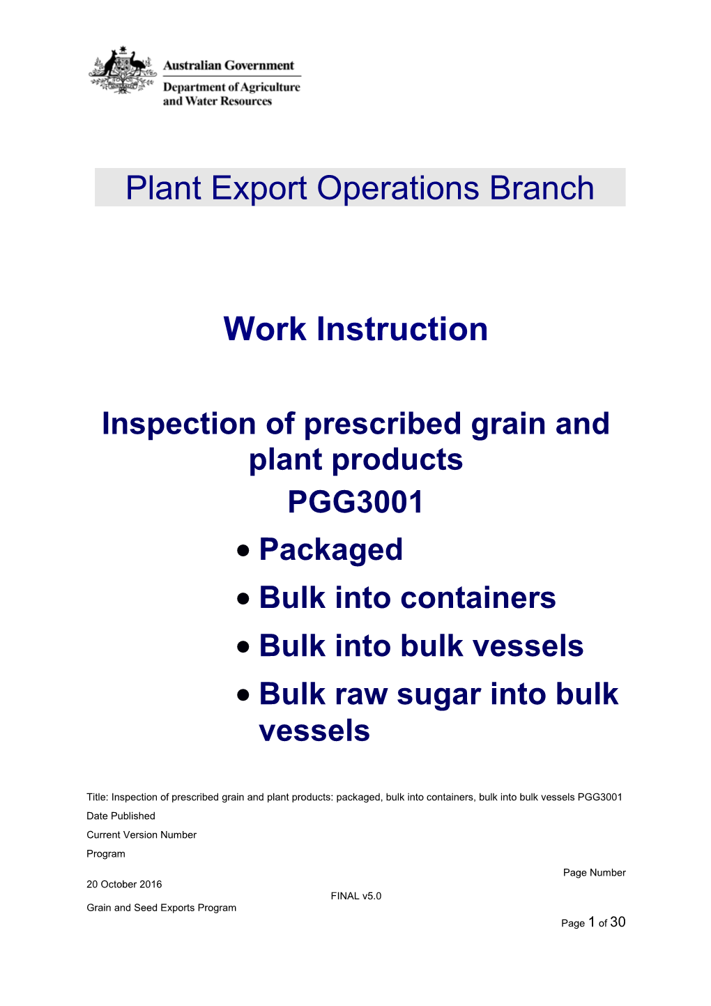 Work Instruction Inspection of Prescribed Grain and Plant Products