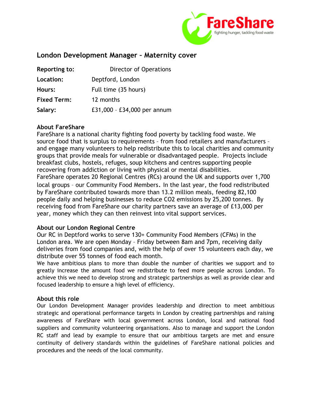 London Development Manager Maternity Cover