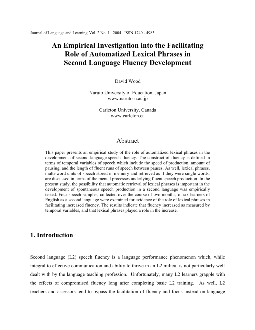 An Empirical Investigation Into the Facilitating Role of Automatized Lexical Phrases In