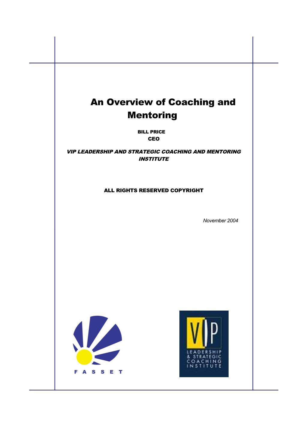 The Common Thing About Coaching and Mentoring Is That It Is Focused on Sustainable Peak