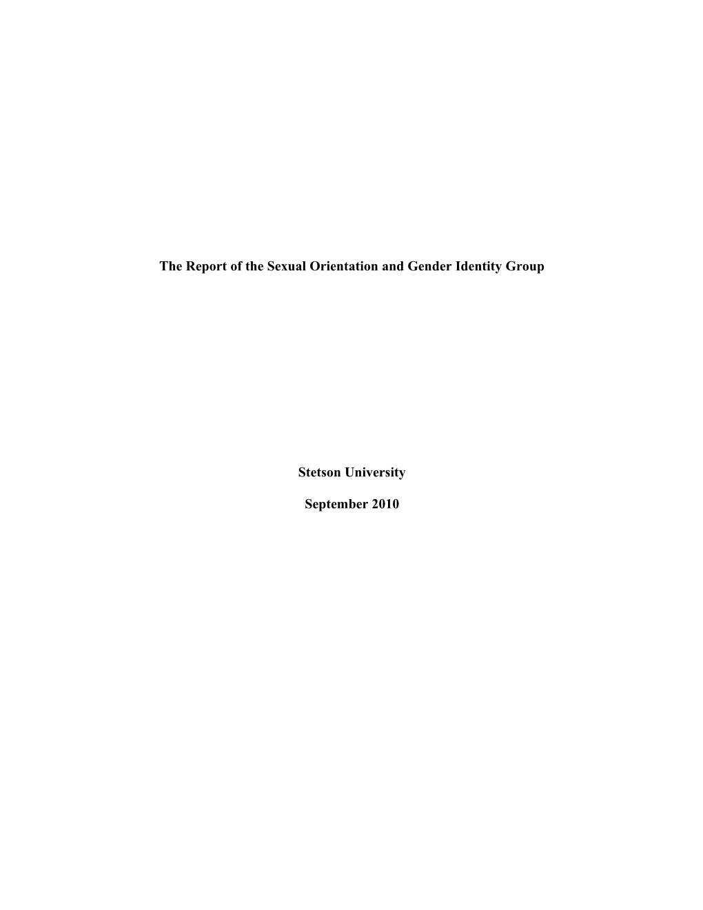 The Report of the Sexual Orientation and Gender Identity Group
