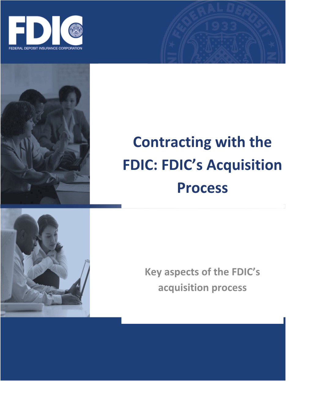 6-2 Contracting with the FDIC - FDIC's Acquisition Process