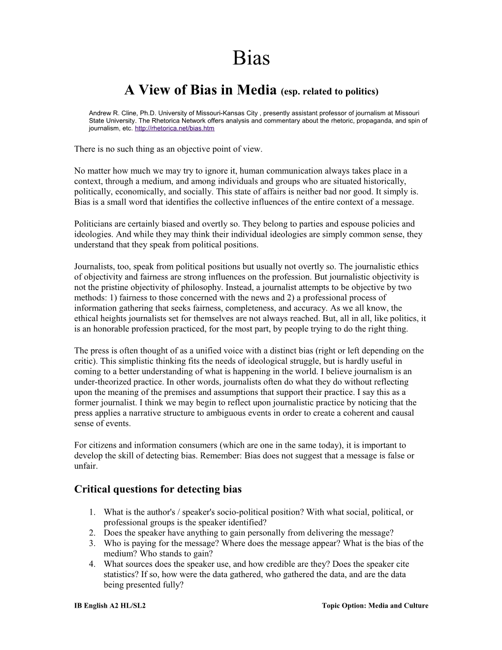 A View of Bias in Media (Esp. Related to Politics)