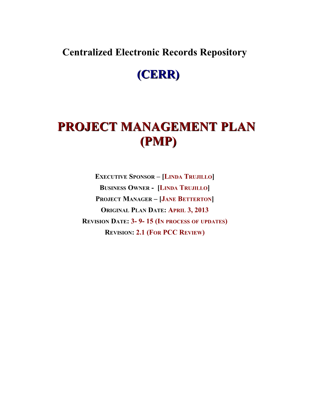 Project Management Plan for SRCA CERR Project