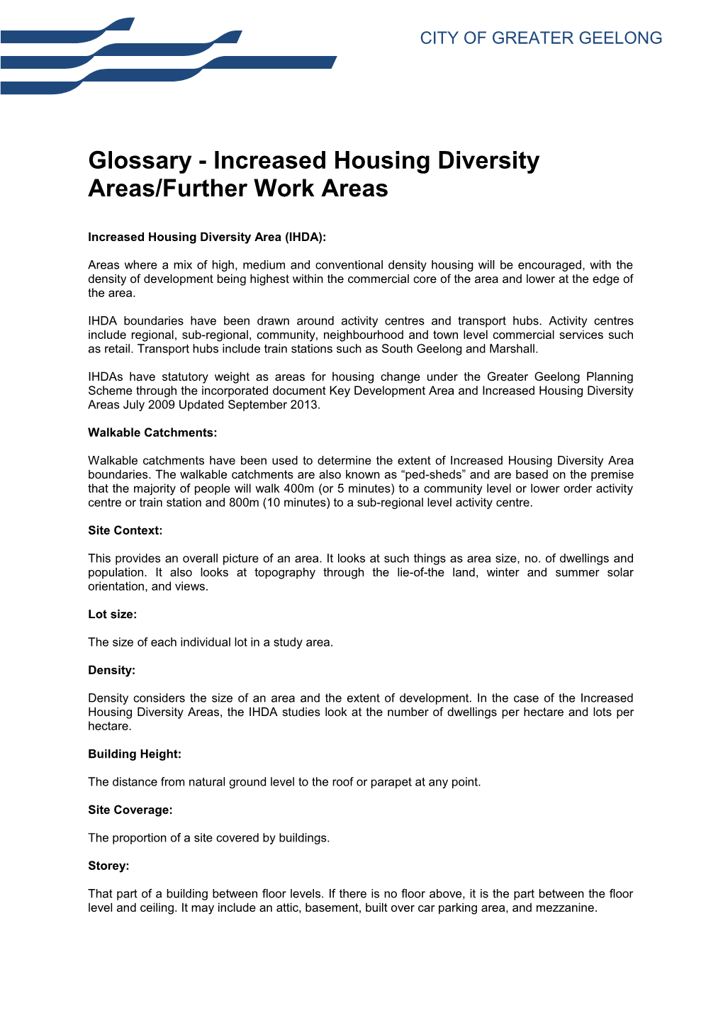 Glossary - Increased Housing Diversity Areas/Further Work Areas