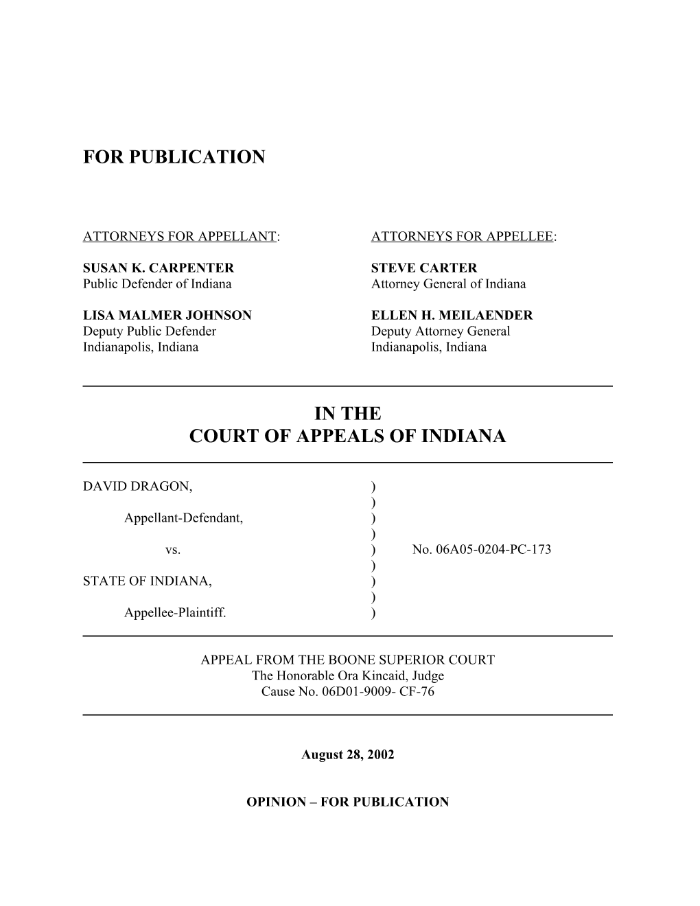 Attorneys for Appellant: Attorneys for Appellee s5