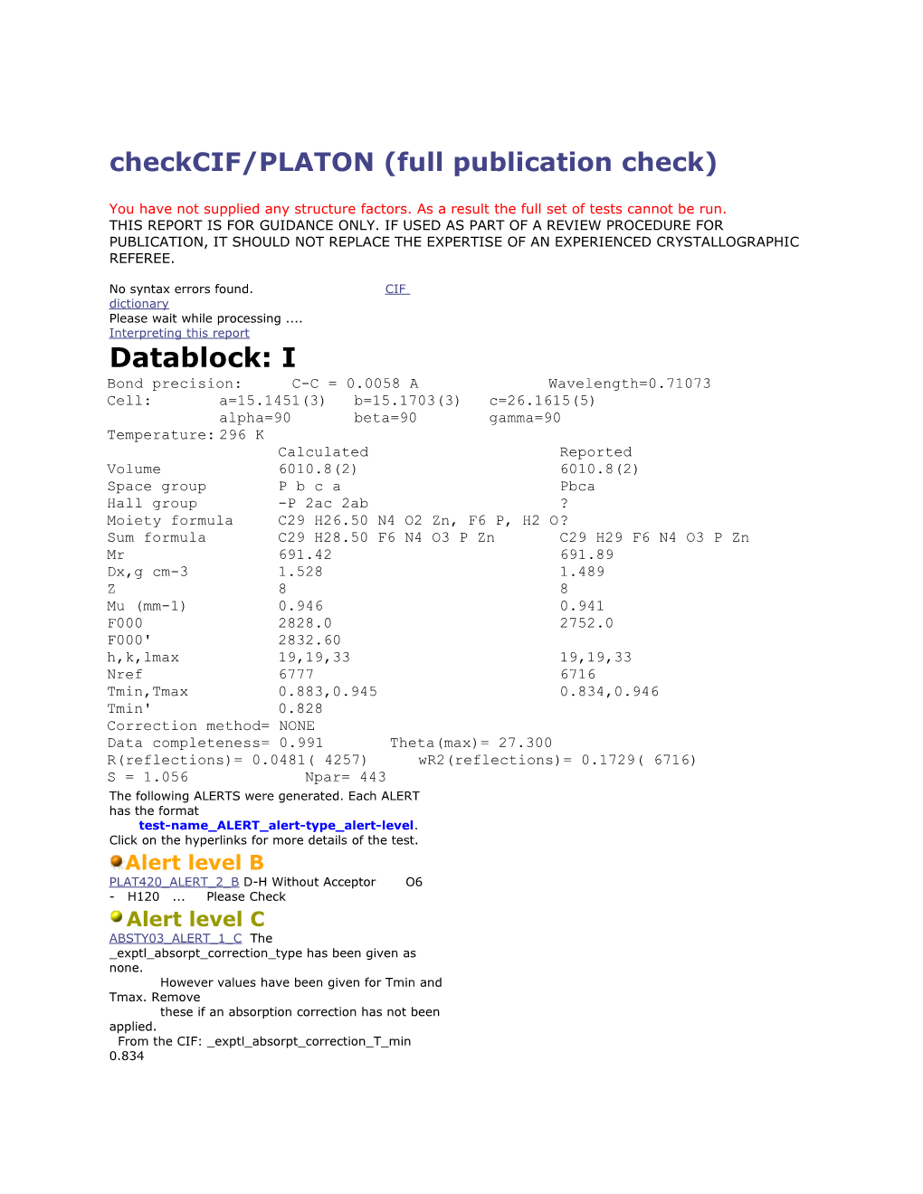 Checkcif/PLATON (Full Publication Check)