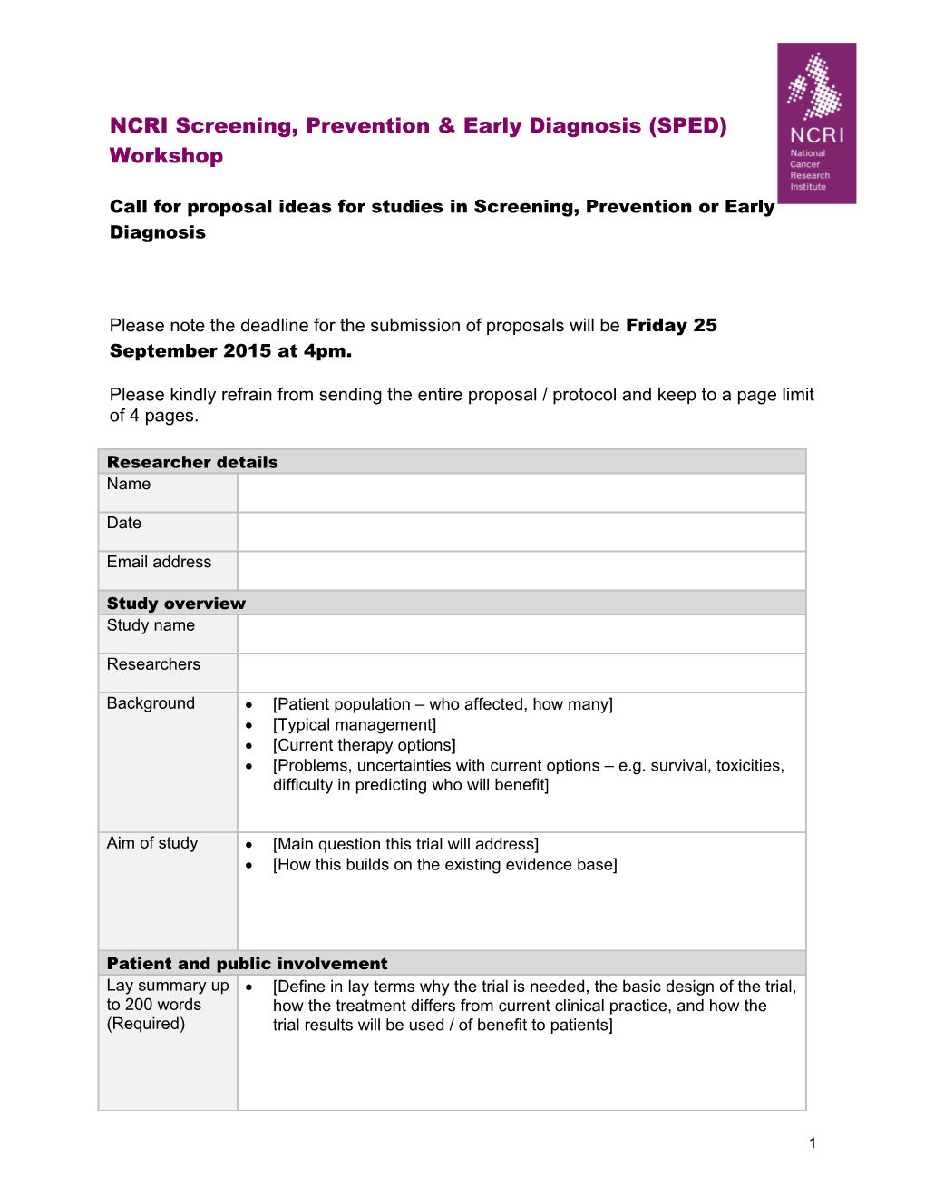 Call for Proposal Ideas for Studies in Screening, Prevention Or Early Diagnosis