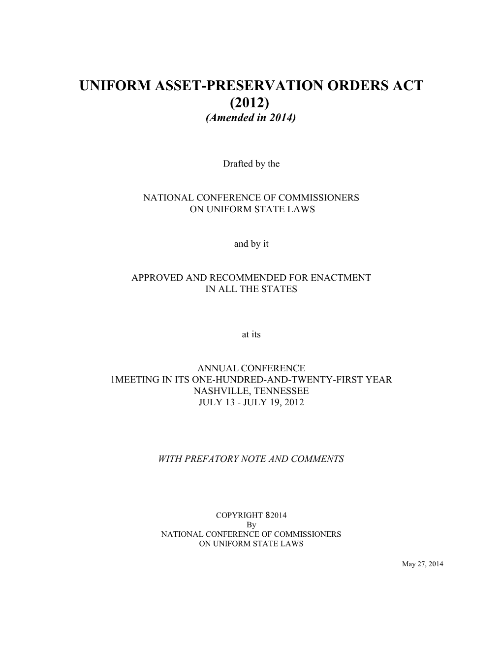 Uniform Asset-Preservation Orders Act (2012)