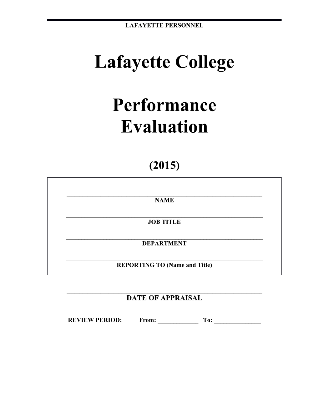 LAFAYETTECOLLEGE Performance Evaluation
