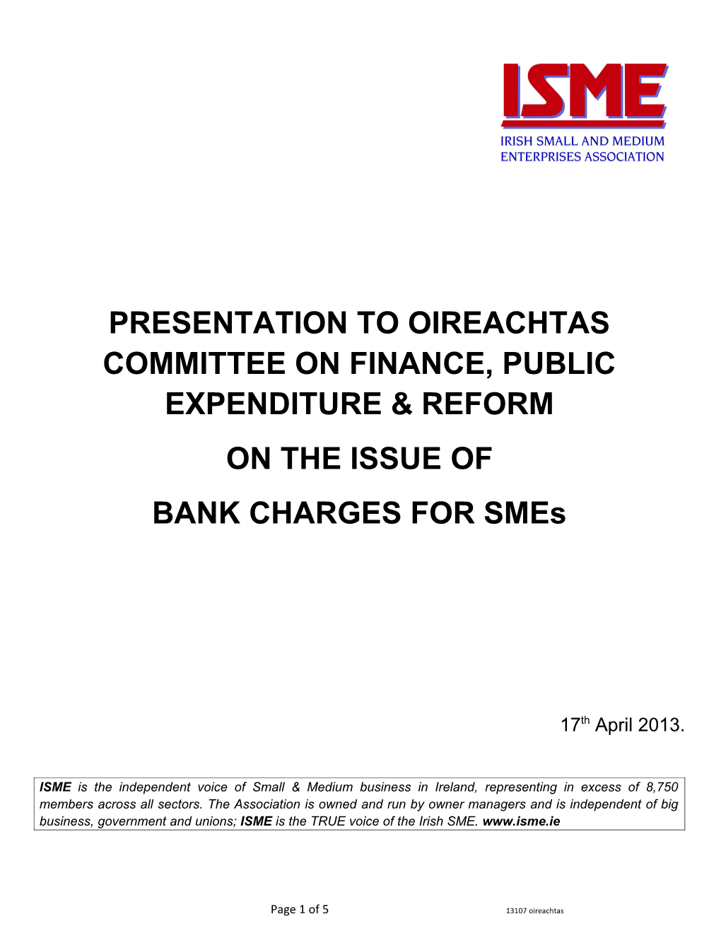 Presentation to Oireachtas Committee on Finance, Public Expenditure & Reform