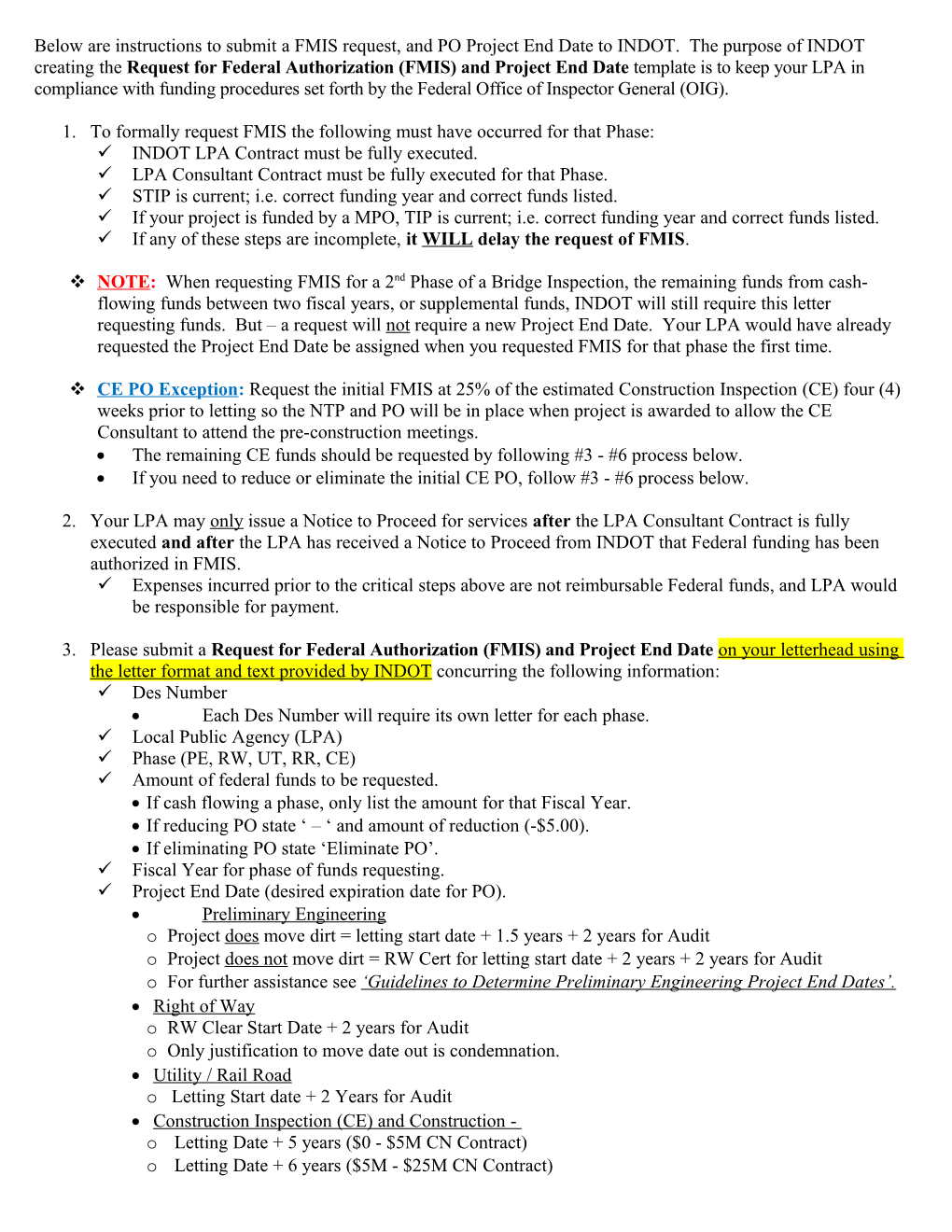 1. to Formally Request FMIS the Following Must Have Occurred for That Phase