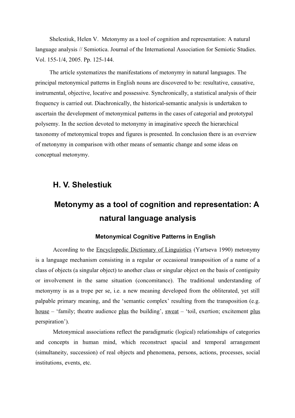 Metonymy As a Tool of Cognition and Representation: a Natural Language Analysis