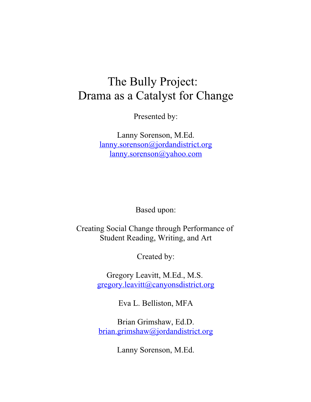 Creating Social Change Through Performance of Student Reading, Writing, and Art