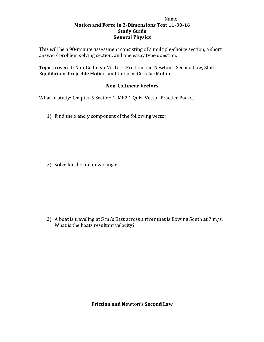 Motion and Force in 2-Dimensions Test 11-30-16