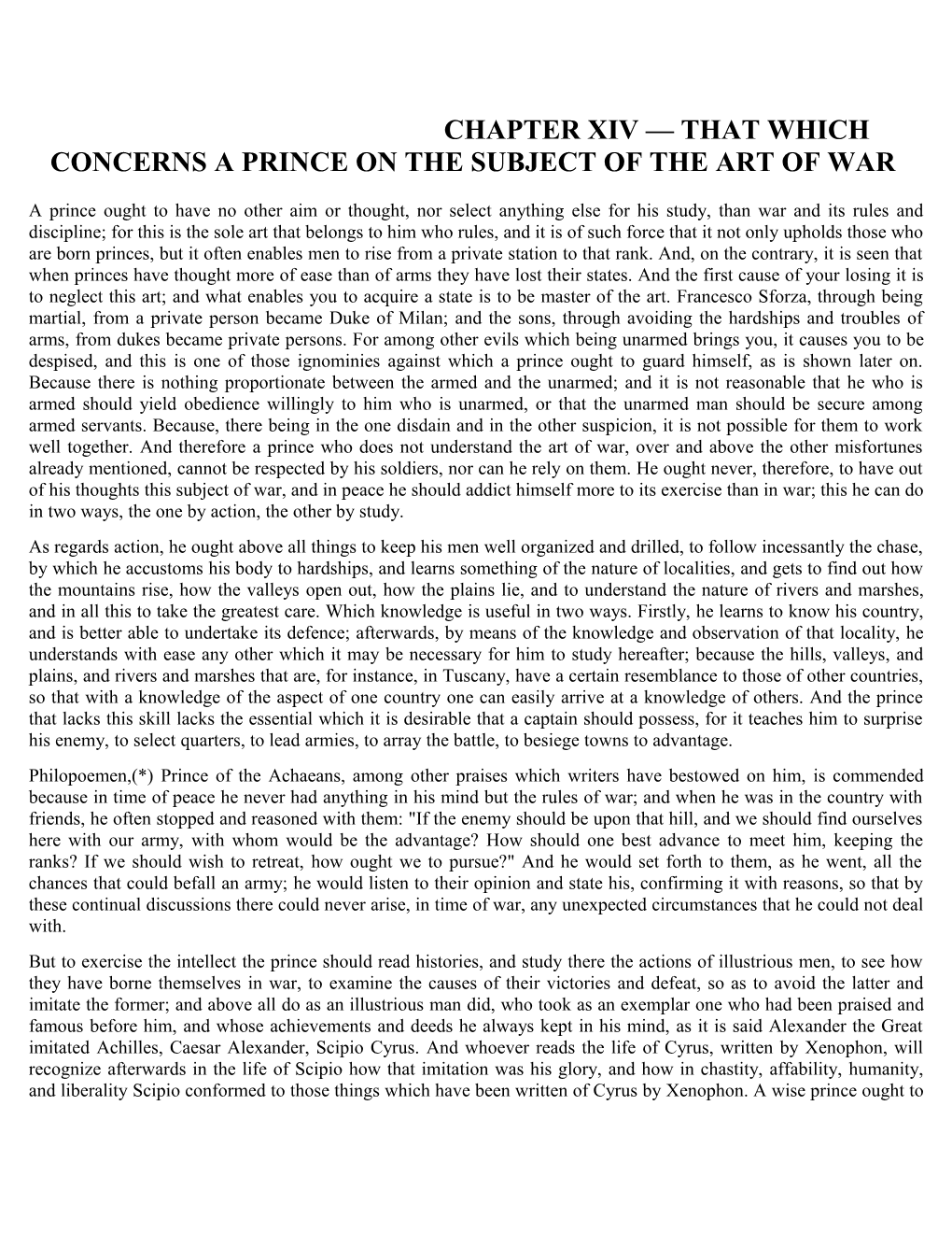 Chapter Xiv That Which Concerns a Prince on the Subject of the Art of War