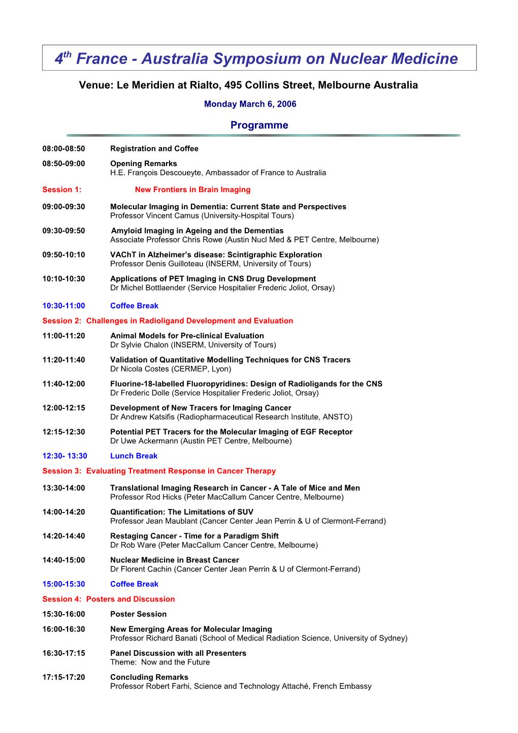 4Th France - Australia Symposium on Nuclear Medicine