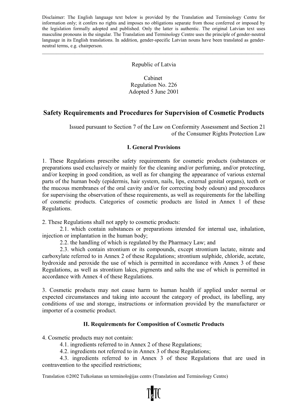 Safety Requirements and Procedures for Supervision of Cosmetic Products