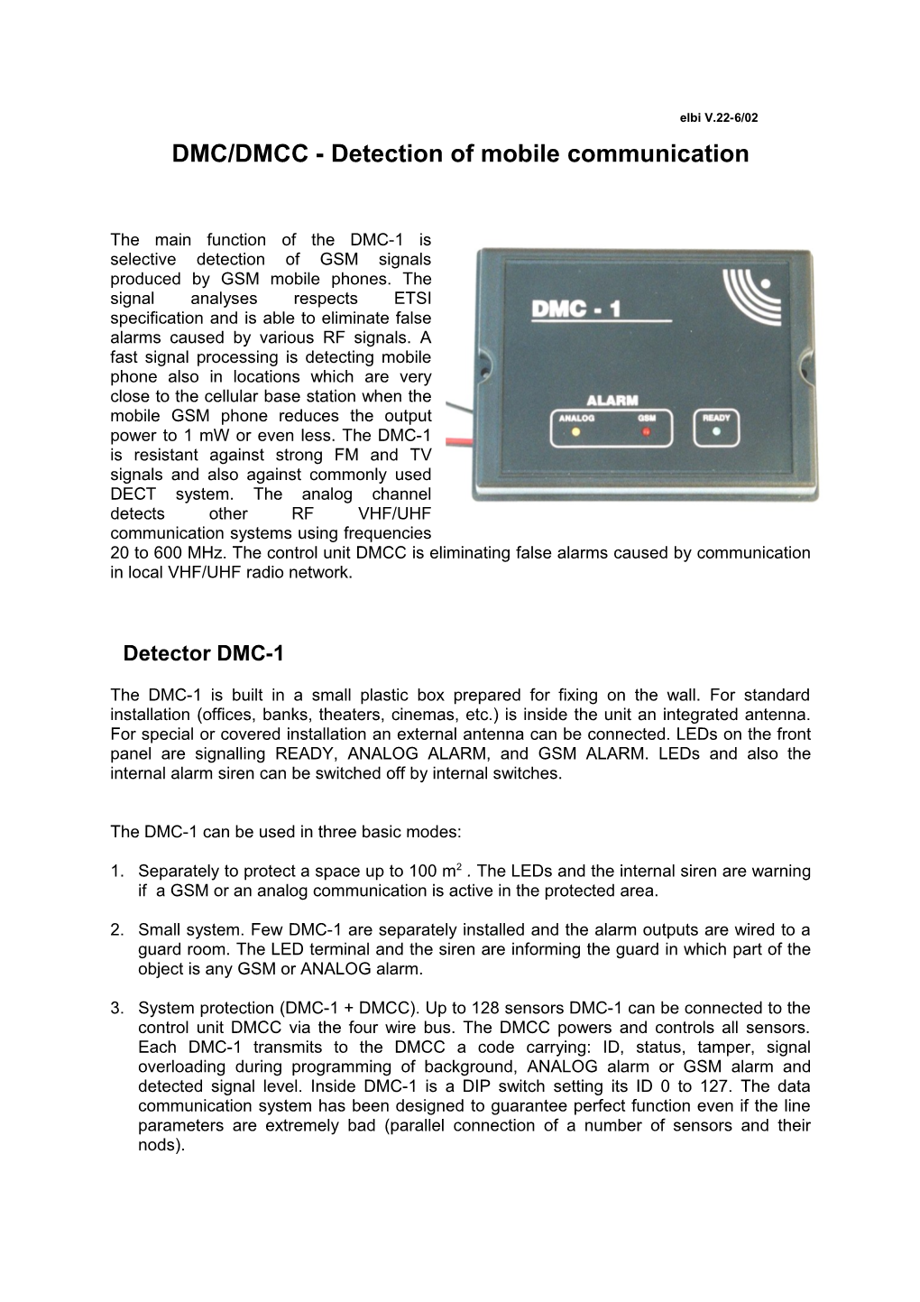 DMC/DMCC - Detection of Mobile Communication