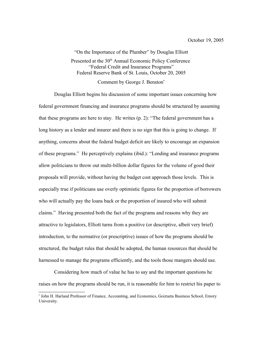 Benston Discussion of Elliott S on the Importance of the Plumber 10/19/05 15/15