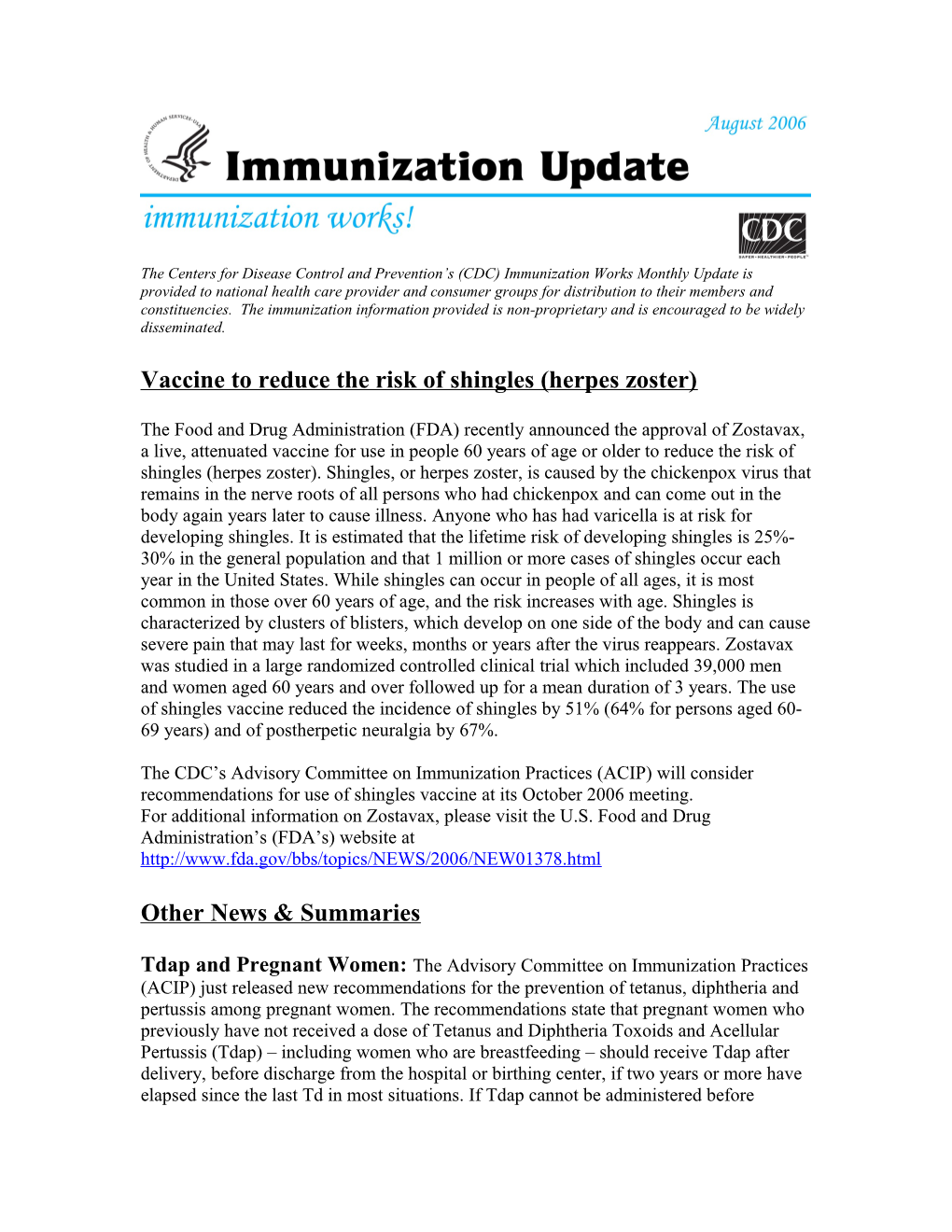 Vaccine to Reduce the Risk of Shingles (Herpes Zoster)