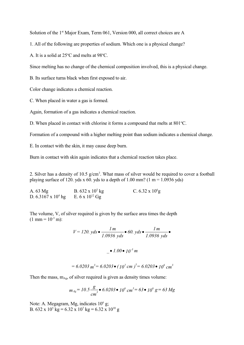 Solution of the 1St Major Exam, Term 061, Version 000, All Correct Choices Are A