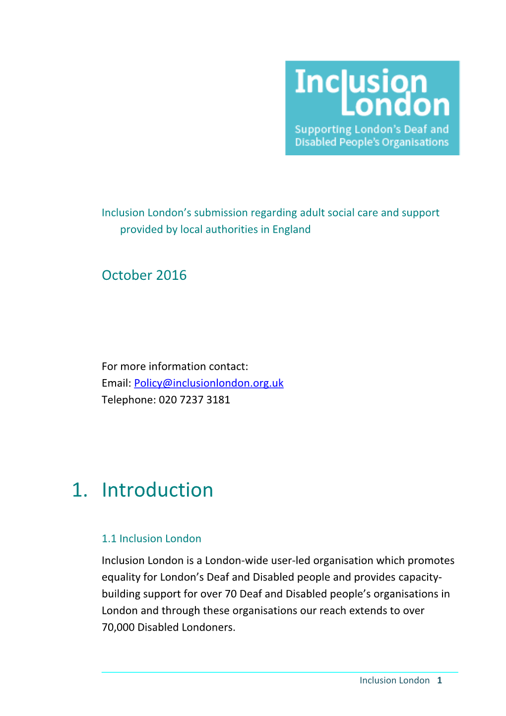 Inclusion London S Submission Regarding Adult Social Care and Support Provided by Local