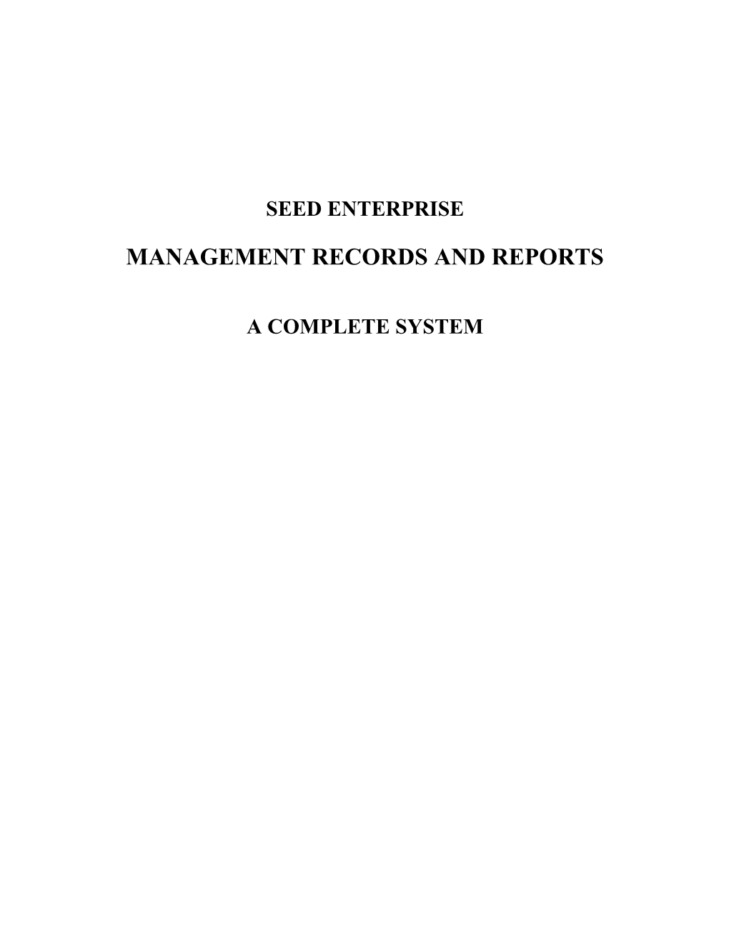 Management Records and Reports