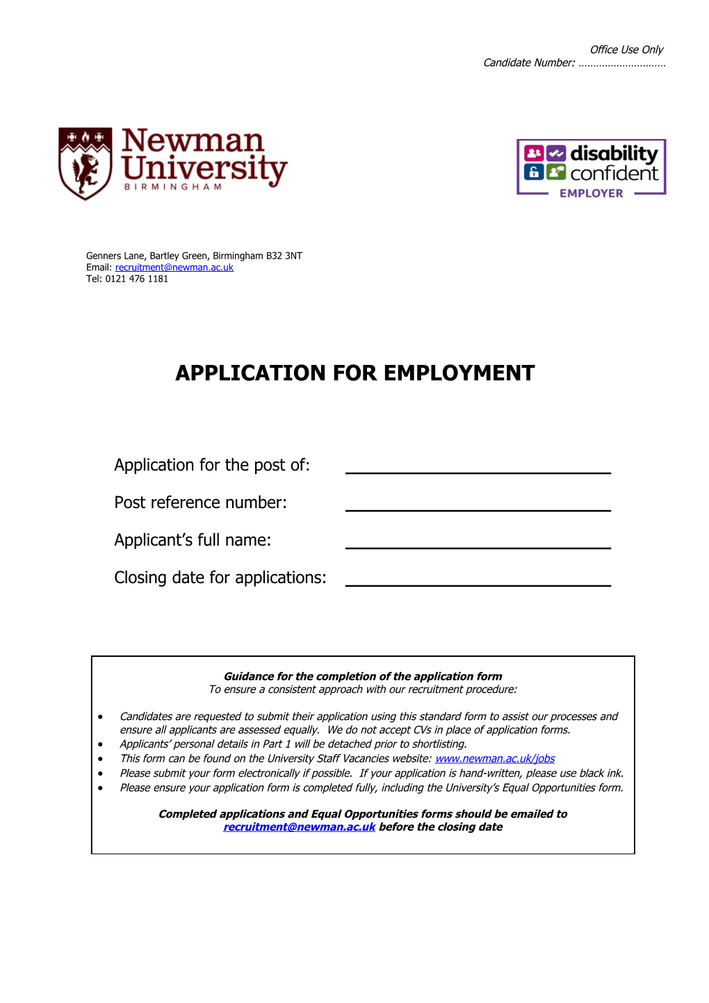 Guidance for the Completion of the Application Form