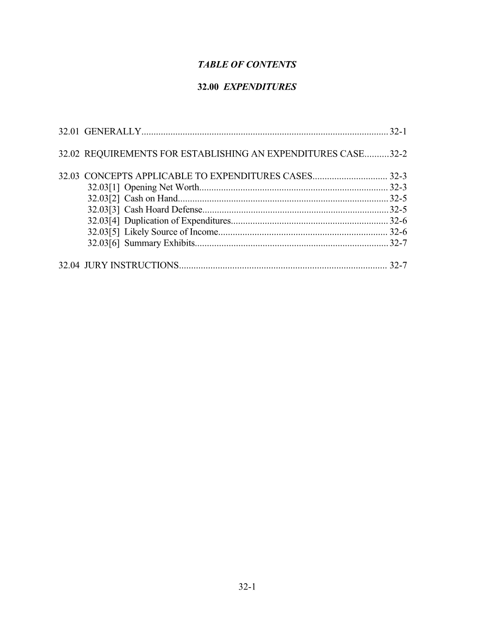 32.02 Requirements for Establishing an Expenditures Case 322