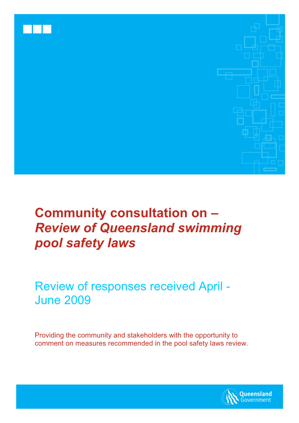 Community Consultation on Review of Queensland Swimming Pool Safety Laws