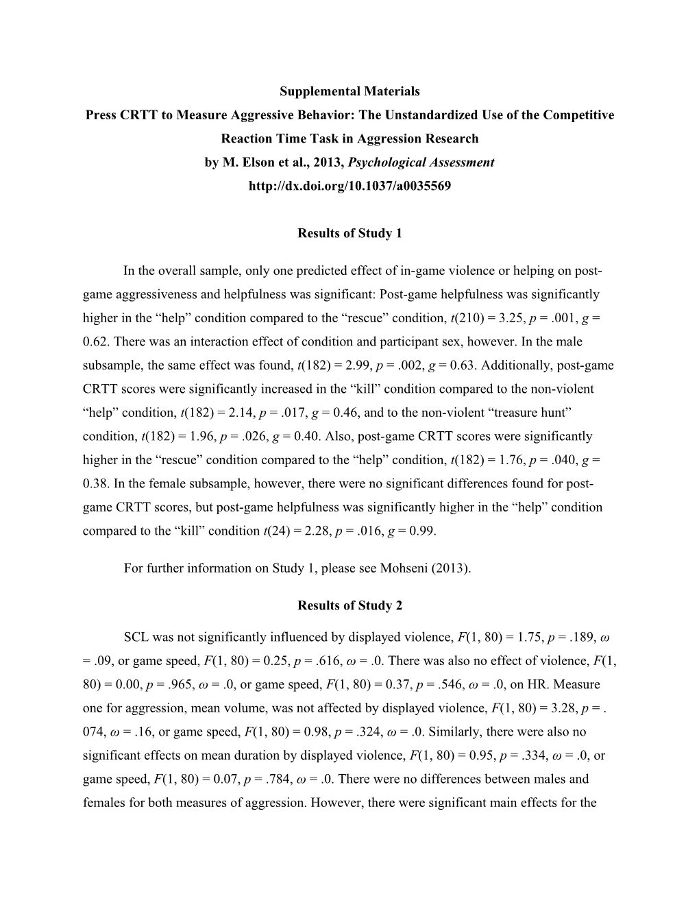 Press CRTT to Measure Aggressive Behavior: the Unstandardized Use of the Competitive Reaction