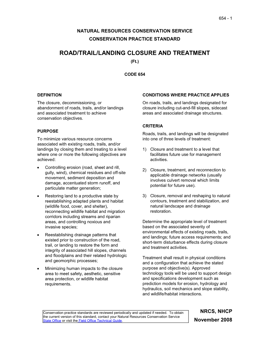 Road/Trail/Landing Closure and Treatment - Draft 722