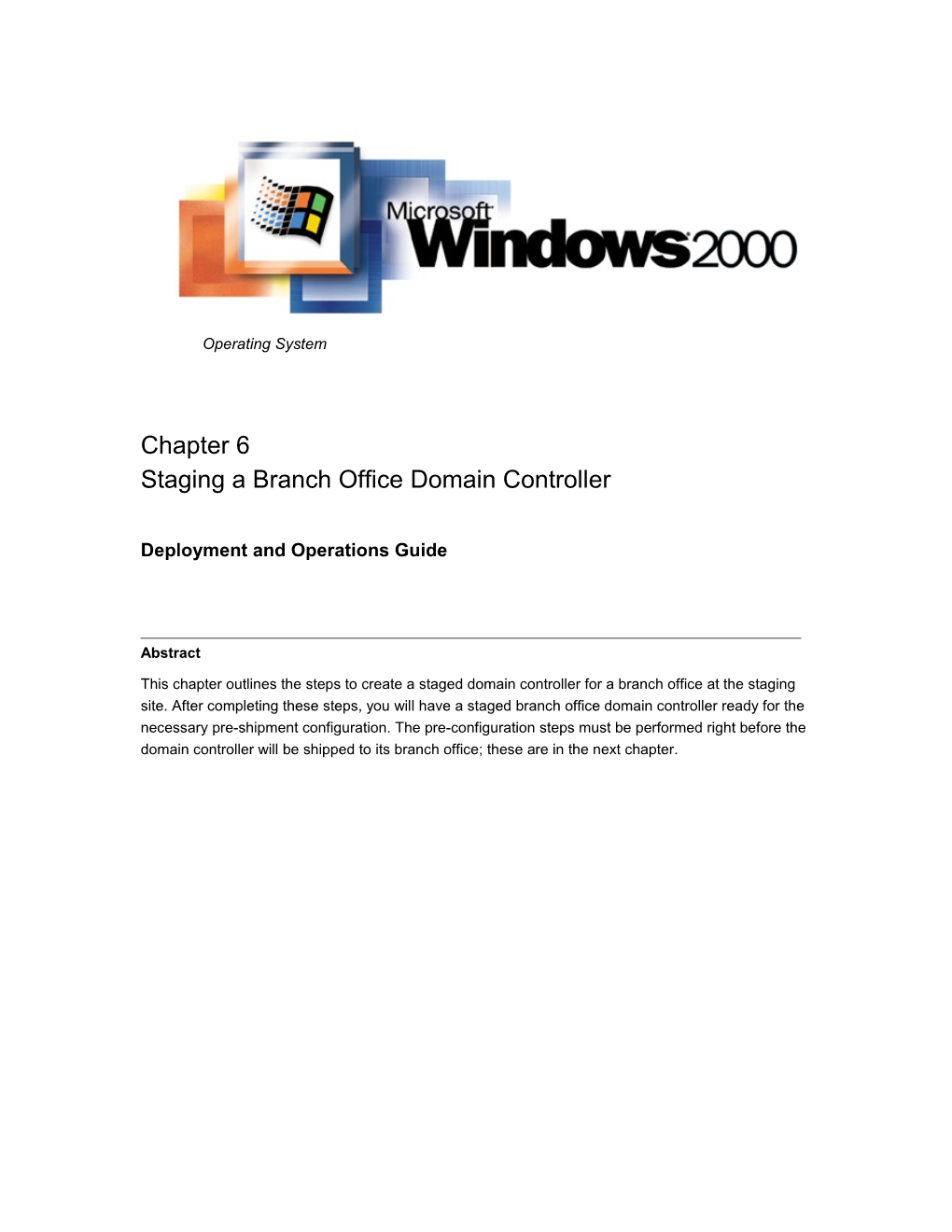 Staging a Branch Office Domain Controller