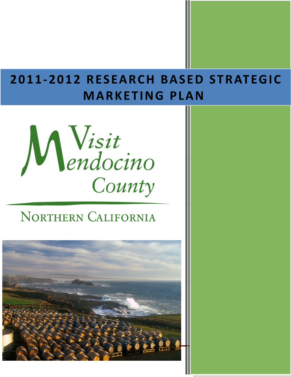 2010-2011 RESEARCH BASED STRATEGIC MARKETING Plan