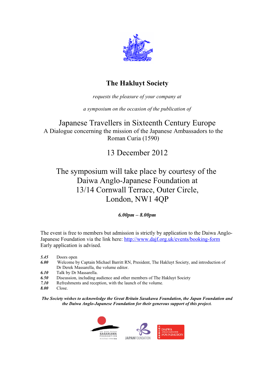The Hakluyt Society Requests the Pleasure of Your Company At