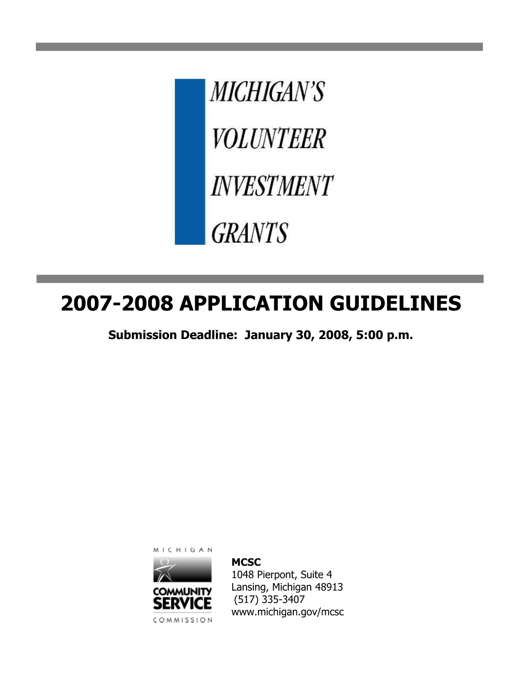 I. Michigan S Volunteer Investment Grants Background