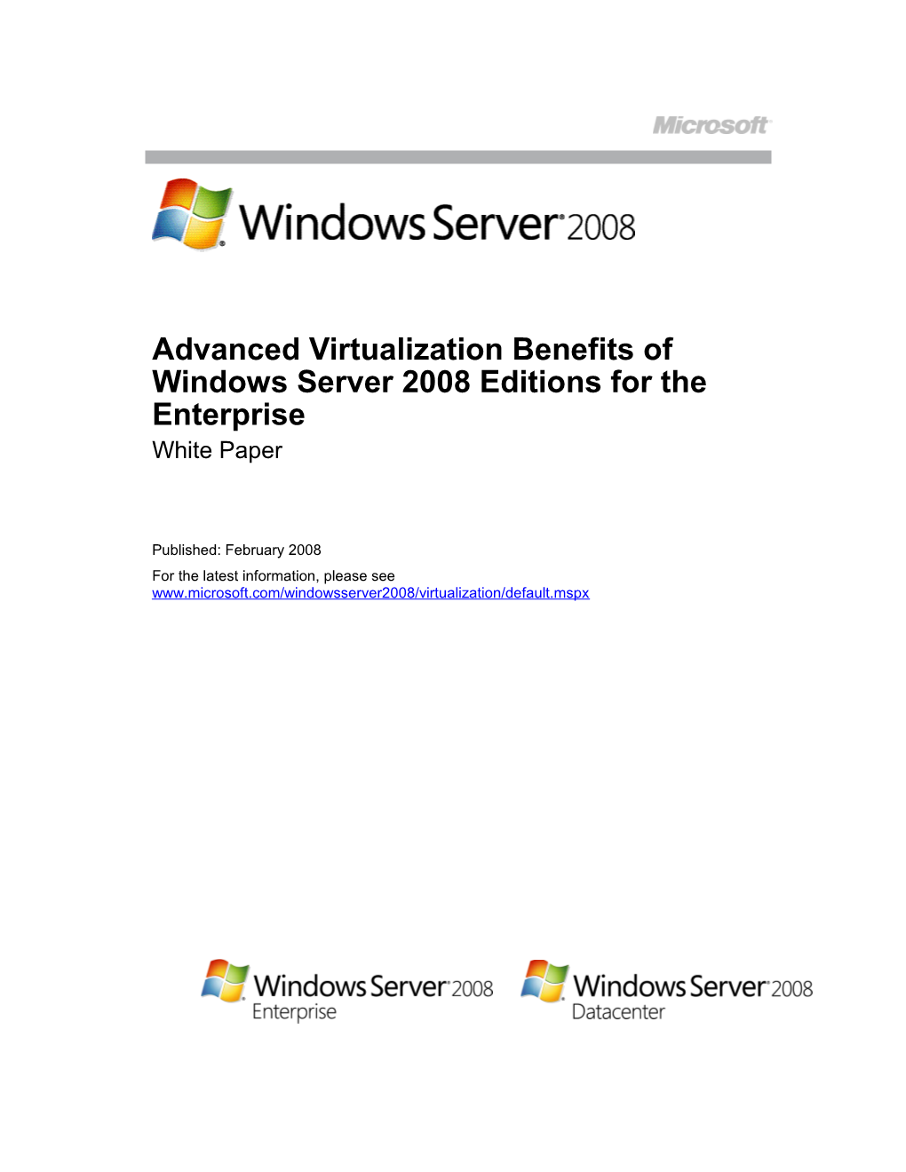 Windows Server 2008 Advanced Virtualization Benefits White Paper