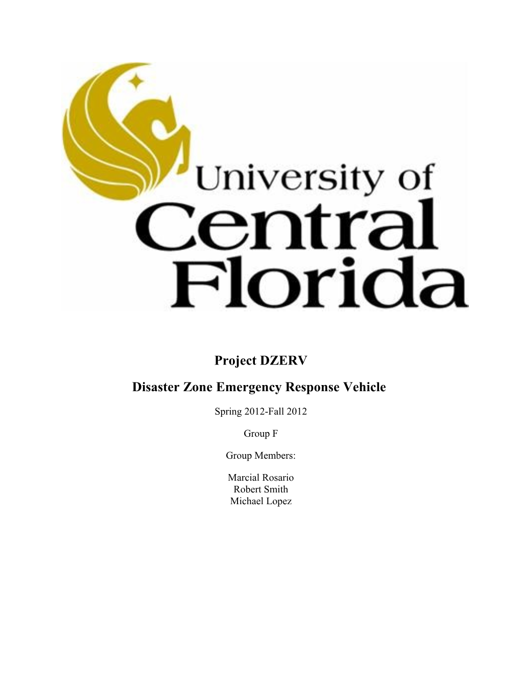 Disaster Zone Emergency Response Vehicle