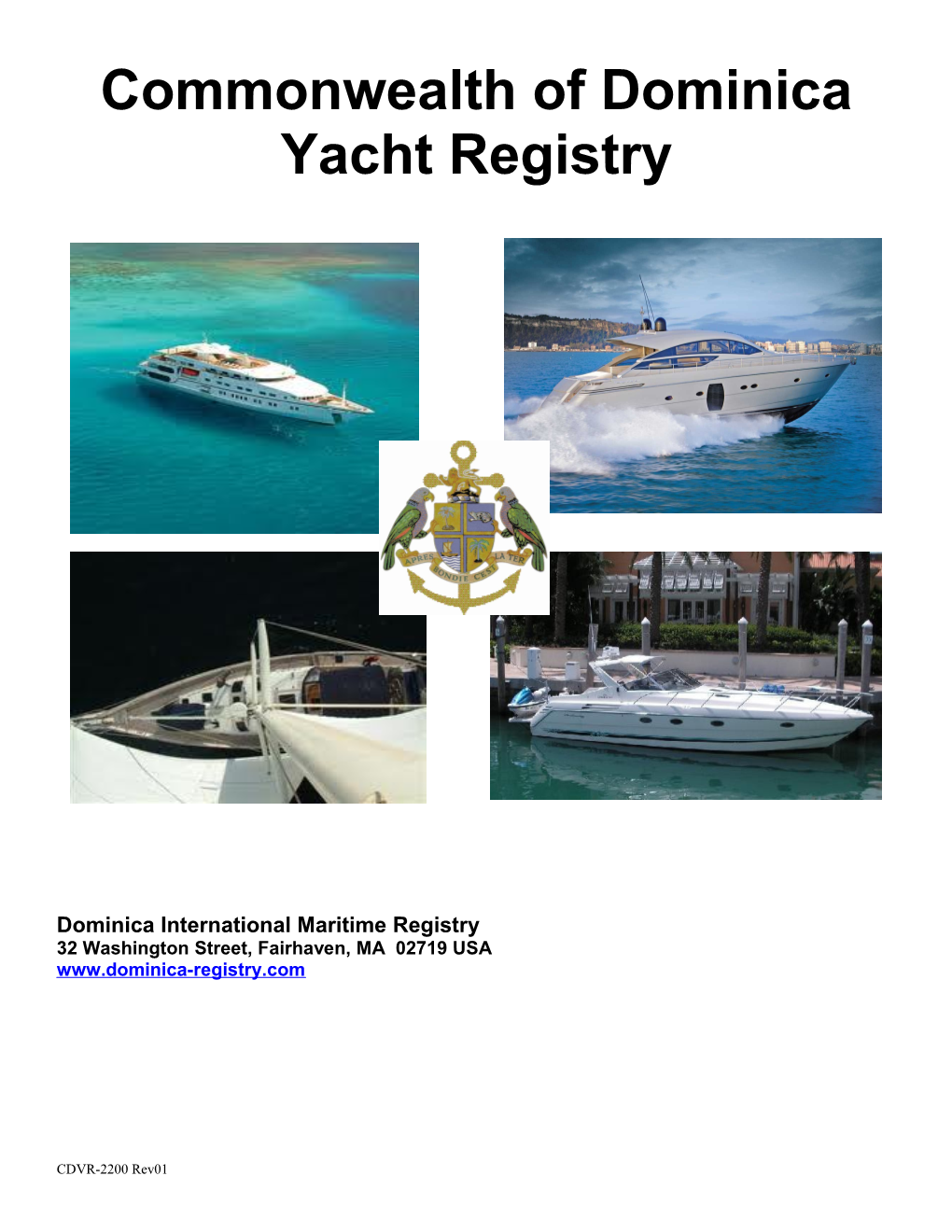 Requirements for Registration on Private/Pleasure Yachts